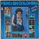 Piero - Piero En Colombia